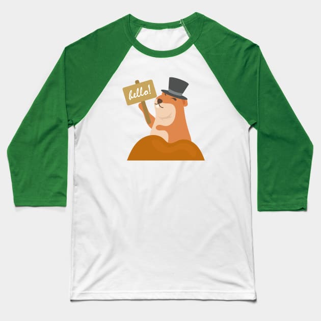 Groundhog Day Out Of Hole To Say Hello Sign Baseball T-Shirt by FlashMac